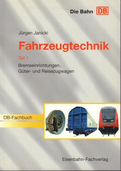 Fahrzeugtechnik. DB-Fachbuch.