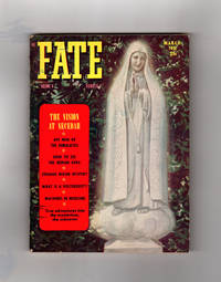 image of Fate Magazine - True Stories of the Strange and The Unknown. March, 1951. Flying Milk Bottles of Petersburg; astrologer Micer Codro; Blood Curse; Ghost Canyon; Pablo and the Pugot; Brown Mountain Lights; Vision at Necedah; Yeti et al