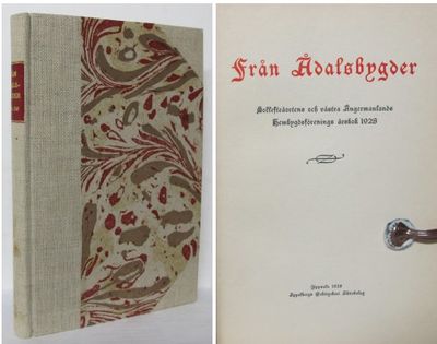 Från Ådalsbygder. 1928-30. Sollefteåortens och…