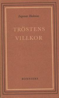 Tröstens villkor.