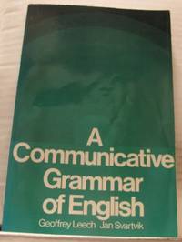 A Communicative Grammar of English.