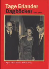 Dagböcker 1961-1962. Utgivna av Sven Erlander.