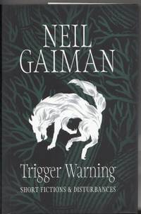 cover of Trigger Warning: Short Fictions & Disturbances