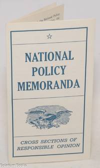 National policy agenda. Cross sections of responsible opinion