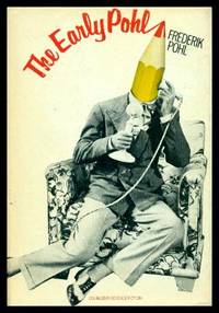THE EARLY POHL