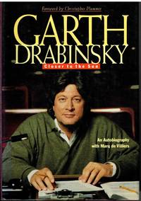 Closer to the Sun: An Autobiography by Garth,  Marq Drabinsky, de Villiers - 1995