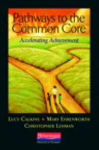 Pathways to the Common Core : Accelerating Achievement