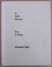 A Safe House For A Man