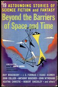 BEYOND THE BARRIERS OF SPACE AND TIME