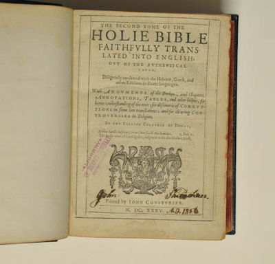 The Second Tome of the Holie Bible; Faithfully Translated into English; Out of the Authentical Latin;; Diligently conferred with the Hebrew, Greek, and other Editions in divers languages