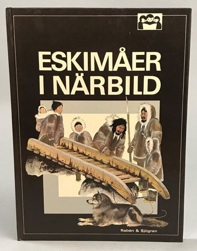 Eskimåer i närbild. Översättning av Synnöve…