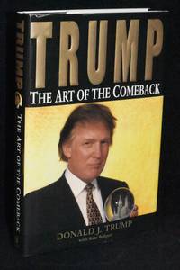 Trump; The Art of the Comeback