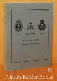 Canadian Forces Drivers&#39; Handbook. (Canadian Forces Pamphlet 126). - 