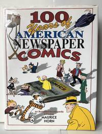 image of 100 Years of American Newspaper Comics: An Illustrated Encyclopedia