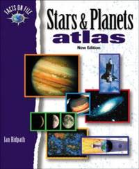 Facts on File Stars and Planets Atlas : New Edition