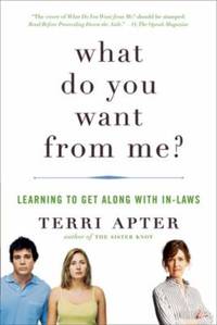What Do You Want from Me? : Learning to Get along with In-Laws