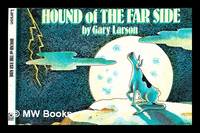 Hound of the far side / by Gary Larson
