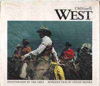 C. M. RUSSELL&#039;S WEST by Clark, Carolyn M - 1987