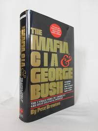 The Mafia, CIA & George Bush, The Untold Story of America's Greatest Financial Debacle (SIGNED)