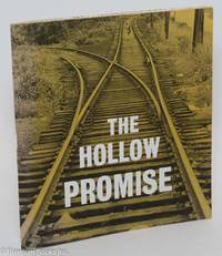 The hollow promise: the conspiracy to deny southern textile workers the benefits of collective bargaining