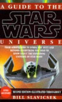 &#039;GUIDE TO THE &#039;&#039;STAR WARS&#039;&#039; UNIVERSE&#039; by Slavicsek Bill - 1995