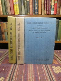 Some Great Mathematicians of the Nineteenth Century: Their Lives and Works in Three Volumes (TWO VOLS ONLY) by Prasad, Ganesh - 1933