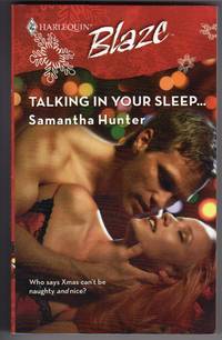 Talking In Your Sleep...Harlequin Blaze #365