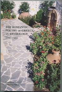 image of The Romantic Poetry of Greece: An Anthology 1880-1960