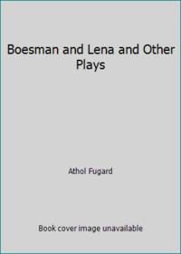Boesman and Lena and Other Plays