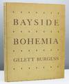 View Image 1 of 6 for Bayside Bohemia: Fin de Siecle San Francisco & Its Little Magazines Inventory #11945