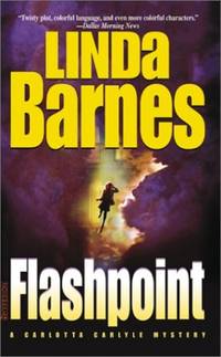 Flashpoint: A Carlotta Carlyle Mystery