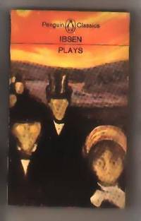 Plays:  The League of Youth, a Doll&#039;s House, the Lady from the Sea by Ibsen, Henrik - 1971