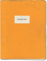 cover of The Mating Game (Original script for the circa 1972 play)