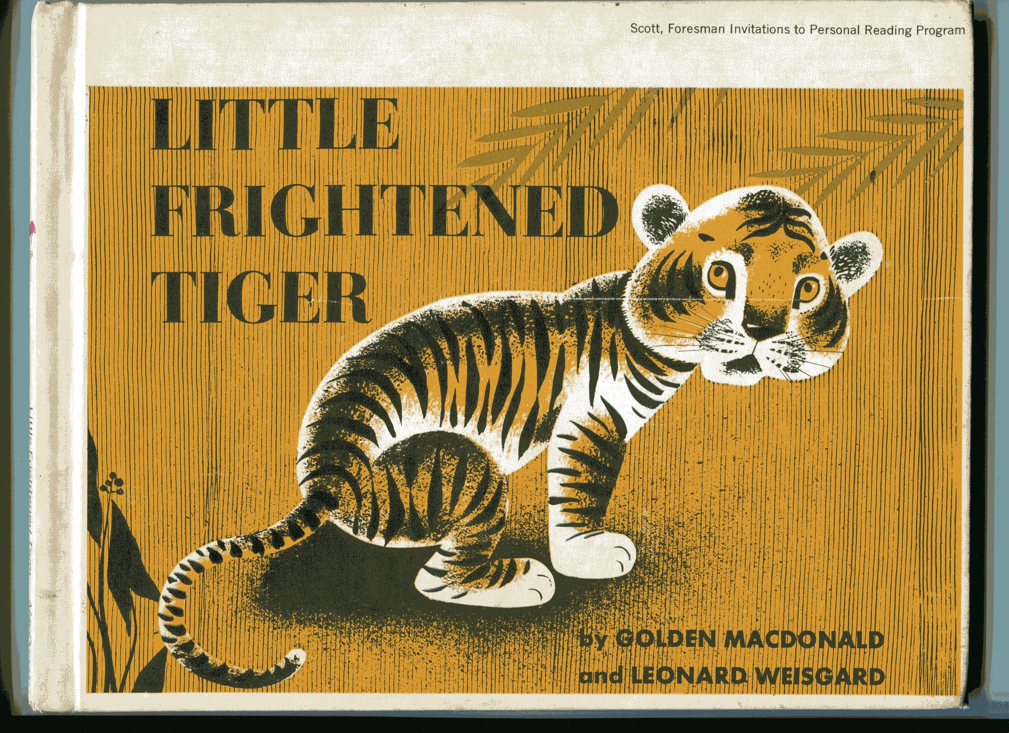 LITTLE FRIGHTENED TIGER by MacDonald, Golden (Margaret Wise Brown) - 1953