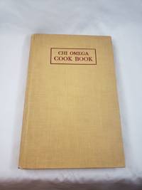 Chi Omega Cookbook: 1920s Original