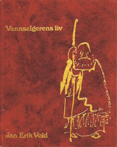 Vannselgerens liv. Et utvalg ved Kjell Heggelund.