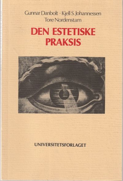 Den estetiske praksis.