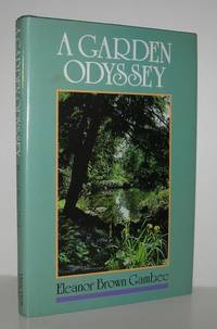 A GARDEN ODYSSEY