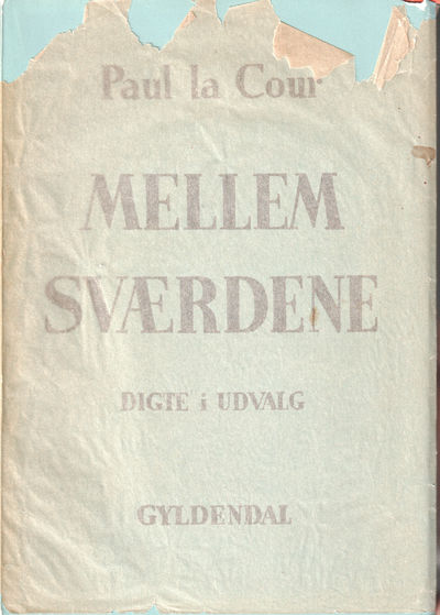 Mellem sværdene Digte i utvalg