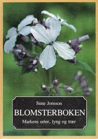 Blomsterboken. Markens urter, lyng og trær