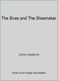 The Elves and The Shoemaker
