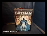cover of Batman : whatever happened to the Caped Crusader? / written by Neil Gaiman ; drawn by Andy Kubert
