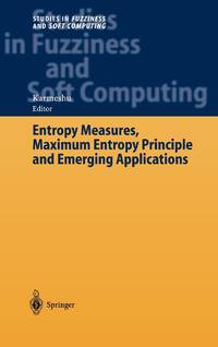 Entropy Measures, Maximum Entropy Principle and Emerging Applications