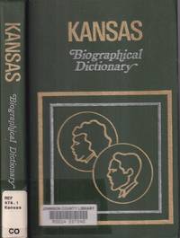 Kansas Biographical Dictionary by Onofrio, Jan - 1994