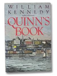 Quinn&#039;s Book by Kennedy, William - 1988