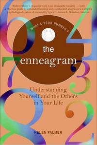 The Enneagram: Understanding Yourself and Others in Your Life