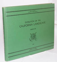 Evolution of the California landscape; State of California Department of Natural Resources Bulletin 158 by Hinds, Norman E. A - 1952