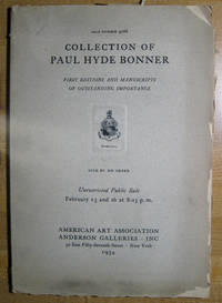 image of Collection of Paul Hyde Bonner; First Editions and Manuscripts of Outstanding Importance. Sold by His Order; Sale Number 4086