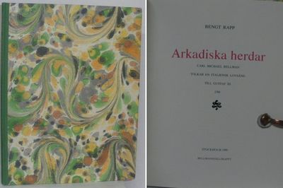 Arkadiska herdar. Carl Michael Bellman tolkar en…
