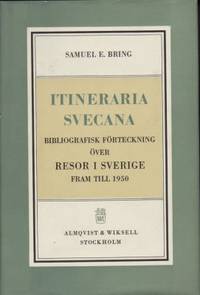Itineraria Svecana. Bibliografisk förteckning…